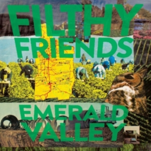 Filthy Friends - Emerald Valley ryhmässä CD @ Bengans Skivbutik AB (3519990)