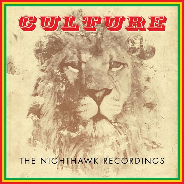 Culture - Nighthawk Recordings ryhmässä CD / Reggae @ Bengans Skivbutik AB (3521552)
