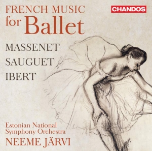 Massenet Jules Sauguet Henri Ib - French Music For Ballet ryhmässä CD @ Bengans Skivbutik AB (3521938)