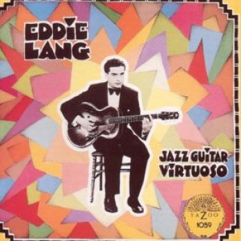 Lang Eddie - Jazz Guitar Virtuoso ryhmässä CD / Myydyimmät @ Bengans Skivbutik AB (3522320)