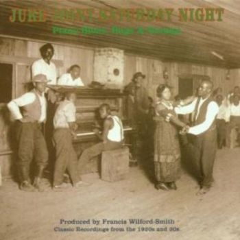 Various Artists - Juke Joint Saturday Night ryhmässä CD / Myydyimmät @ Bengans Skivbutik AB (3522326)