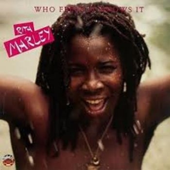 Marley Rita - Who Feels It Knows It ryhmässä CD / Reggae @ Bengans Skivbutik AB (3522330)