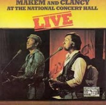 Makem And Clancy - Live At The National Concert Hall ryhmässä CD / Myydyimmät @ Bengans Skivbutik AB (3522350)