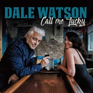 Watson Dale - Call Me Lucky ryhmässä CD @ Bengans Skivbutik AB (3522359)
