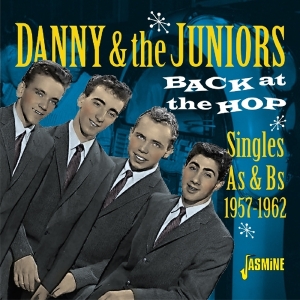 Danny & The Juniors - Back At The Hop ryhmässä CD @ Bengans Skivbutik AB (3522378)