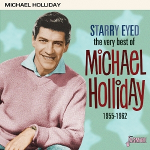 Michael Holiday - Starry Eyed: Very Best Of 1955-1962 ryhmässä CD @ Bengans Skivbutik AB (3522383)