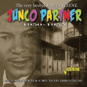 James Wayne - Junco Partner: Very Best Of - 1950-1955 ryhmässä CD @ Bengans Skivbutik AB (3522384)
