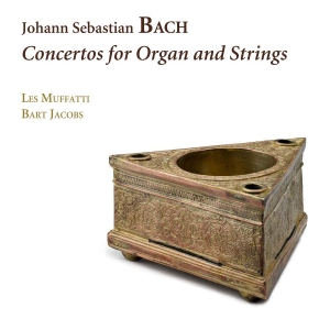 Bach J S - Concertos For Organ And Strings ryhmässä CD @ Bengans Skivbutik AB (3522527)