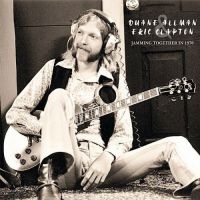 Duane Allman & Eric Clapton - Jamming Together In 1970 ryhmässä VINYYLI @ Bengans Skivbutik AB (3522716)