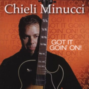 Minucci Chieli - Got It Goin' On! ryhmässä CD / Jazz/Blues @ Bengans Skivbutik AB (3524240)