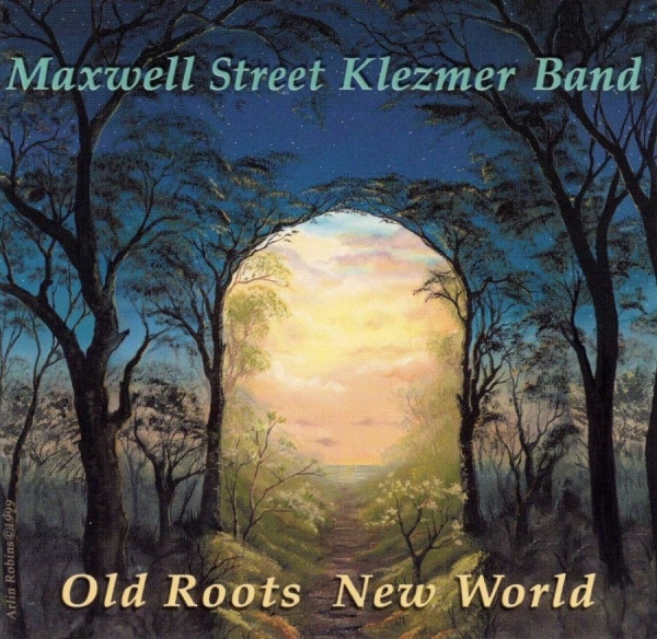 Maxwell Street Klezmer Band - Old Roots New World ryhmässä CD / Worldmusic/ Folkmusik @ Bengans Skivbutik AB (3524246)
