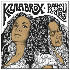 Brox Kyla - Pain & Glory ryhmässä CD @ Bengans Skivbutik AB (3524308)