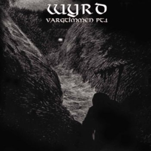 Wyrd - Vargtimmen Pt. 1 ryhmässä CD @ Bengans Skivbutik AB (3529518)
