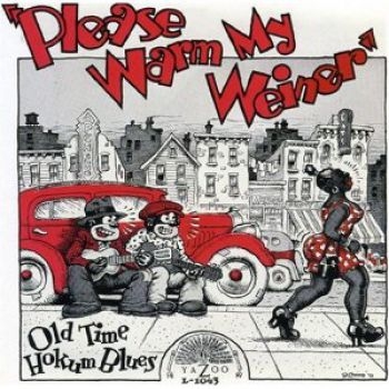 Various Artists - Please Warm My Weiner:Old Hokum Blu ryhmässä CD / Myydyimmät @ Bengans Skivbutik AB (3529524)