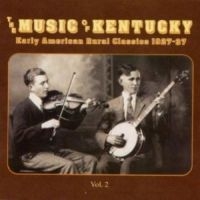 Blandade Artister - Music Of Kentucky 2Rural Classics ryhmässä CD / Jazz/Blues @ Bengans Skivbutik AB (3529552)