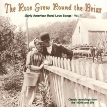 Various Artists - Early American Rural Lovesongs ryhmässä CD / Myydyimmät @ Bengans Skivbutik AB (3529553)