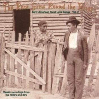 Various Artists - Early American Rural Lovesongs Vol ryhmässä CD / Myydyimmät @ Bengans Skivbutik AB (3529554)