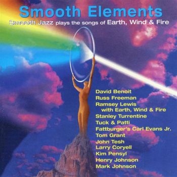Smooth Elements - Tribute To Earth,Wind & Fire ryhmässä CD / Myydyimmät @ Bengans Skivbutik AB (3529577)