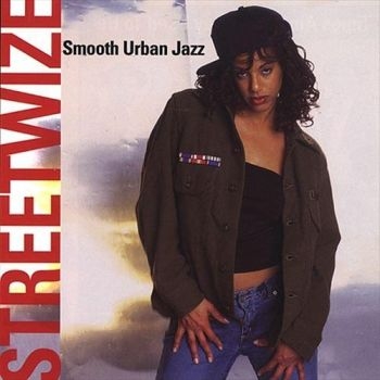 Streetwize - Smooth Urban Jazz ryhmässä CD / Myydyimmät @ Bengans Skivbutik AB (3529585)