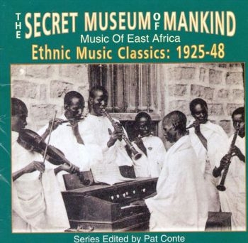 Secret Museum Of MankindEast Afric - East Africa ryhmässä CD / Myydyimmät @ Bengans Skivbutik AB (3529634)