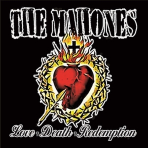 Mahones - Love + Death + Redemption ryhmässä CD @ Bengans Skivbutik AB (3529675)