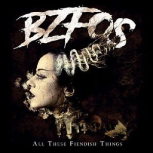 Bloodsucking Zombies From Outer Spa - All These Fiendish Things ryhmässä CD @ Bengans Skivbutik AB (3529721)