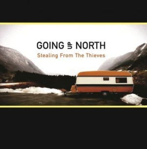 Going Up North - Stealing From The Thieves ryhmässä CD @ Bengans Skivbutik AB (3529795)