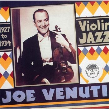 Venuti Joe - Violin Jazz ryhmässä CD / Jazz/Blues @ Bengans Skivbutik AB (3530613)
