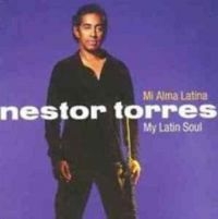 Torres Nestor - Mi Alma Latina ryhmässä CD @ Bengans Skivbutik AB (3530641)