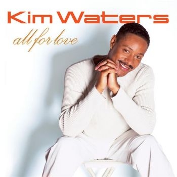 Waters Kim - All For Love ryhmässä CD / Myydyimmät @ Bengans Skivbutik AB (3530648)