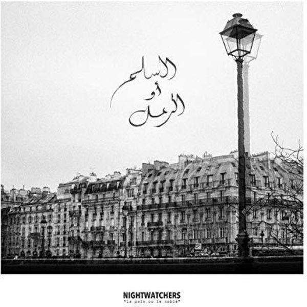 Nightwatchers - La Paix Ou Le Sable Cd ryhmässä CD / Rock @ Bengans Skivbutik AB (3530939)