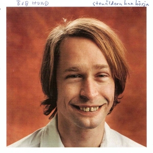 Bob Hund - Stenåldern Kan Börja (Ltd 180 G Reissue) ryhmässä Minishops / Bob Hund @ Bengans Skivbutik AB (3531331)