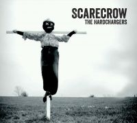 Hardchargers - Scarecrow ryhmässä CD / Pop-Rock @ Bengans Skivbutik AB (3531417)