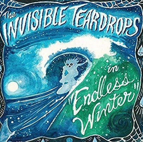 Invisible Teardrops - Endless Winter ryhmässä VINYYLI / Rock @ Bengans Skivbutik AB (3533058)