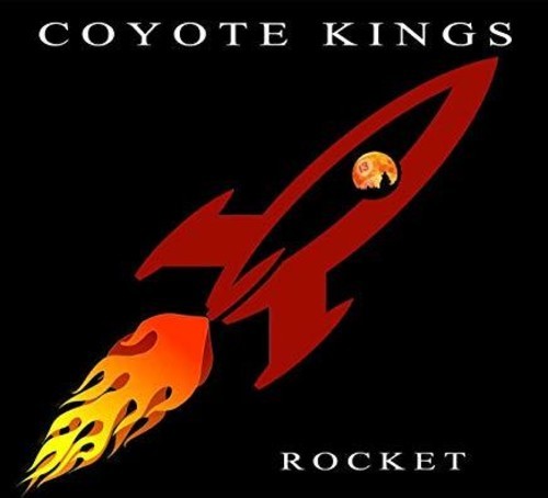 Coyote Kings - Rocket ryhmässä CD / Jazz/Blues @ Bengans Skivbutik AB (3533060)