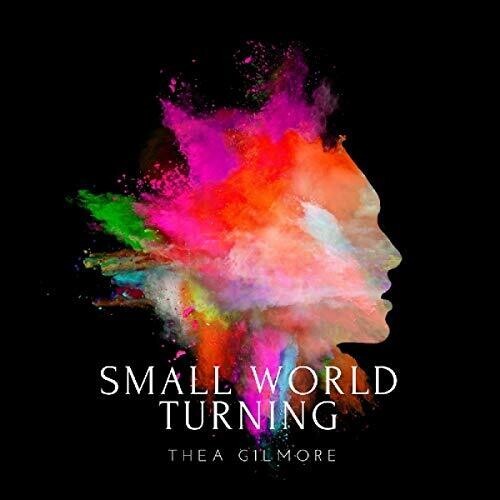 Thea Gilmore - Small World Turning ryhmässä VINYYLI / Pop @ Bengans Skivbutik AB (3533083)
