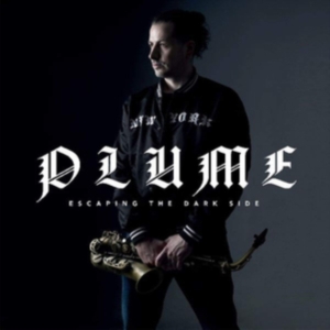 Plume - Escaping The Dark Side ryhmässä CD @ Bengans Skivbutik AB (3533141)