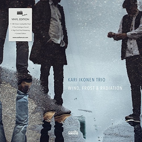 Kari Ikonen Trio - Wind, Frost & Radiation ryhmässä VINYYLI / Jazz/Blues @ Bengans Skivbutik AB (3533997)