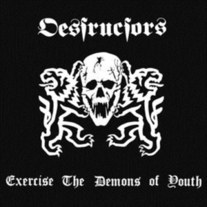 Destructors - Exercise The Demons Of Youth (Vinyl ryhmässä VINYYLI @ Bengans Skivbutik AB (3534021)