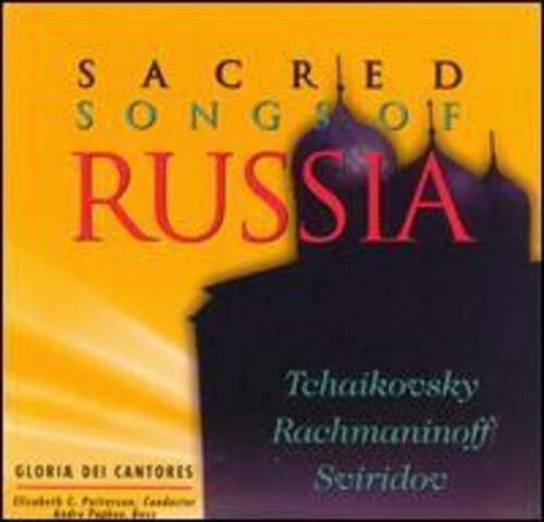 Tchaikovsky Rachmaninoff Sviridov - Sacred Songs Of Russia ryhmässä CD / Klassiskt @ Bengans Skivbutik AB (3534045)