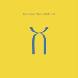 King Crimson - Three Of A Perfect Pair ryhmässä Minishops / King Crimson @ Bengans Skivbutik AB (3542287)