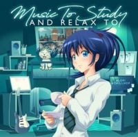 Various Artists - Music To Sudy And Relax To ryhmässä CD @ Bengans Skivbutik AB (3542353)