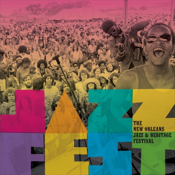 Various Artists - Jazz Fest! New Orleans Jazz & Herit ryhmässä CD / Myydyimmät @ Bengans Skivbutik AB (3542363)