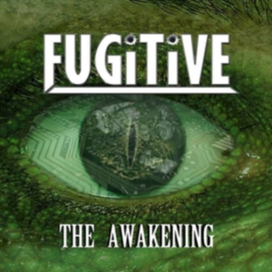 Fugitive - The Awakening ryhmässä CD @ Bengans Skivbutik AB (3542417)