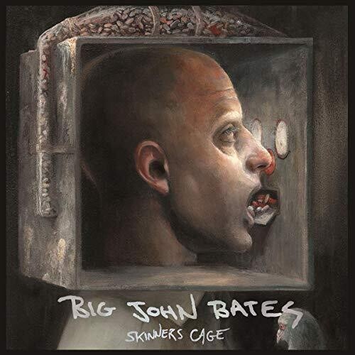 Big John Bates - Skinners Cage ryhmässä VINYYLI / Rock @ Bengans Skivbutik AB (3542535)