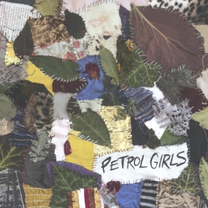 Petrol Girls - Cut And Stitch ryhmässä CD @ Bengans Skivbutik AB (3542582)
