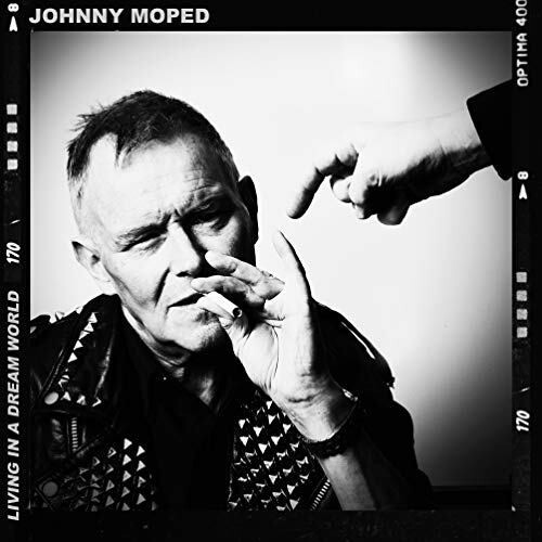 Johnny Moped - Living In A Dream World ryhmässä VINYYLI / Rock @ Bengans Skivbutik AB (3544241)