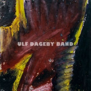 Ulf Dageby Band - Ulf Dageby Band ryhmässä VINYYLI @ Bengans Skivbutik AB (3544866)