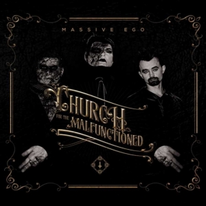 Massive Ego - Church For The Malfunctioned ryhmässä CD @ Bengans Skivbutik AB (3548344)