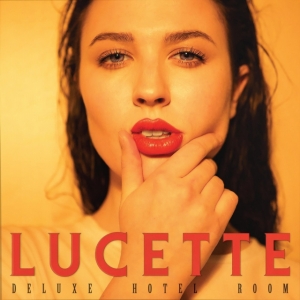 Lucette - Deluxe Hotel Room ryhmässä CD @ Bengans Skivbutik AB (3548662)